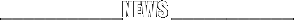 ___________NEWS ___________
